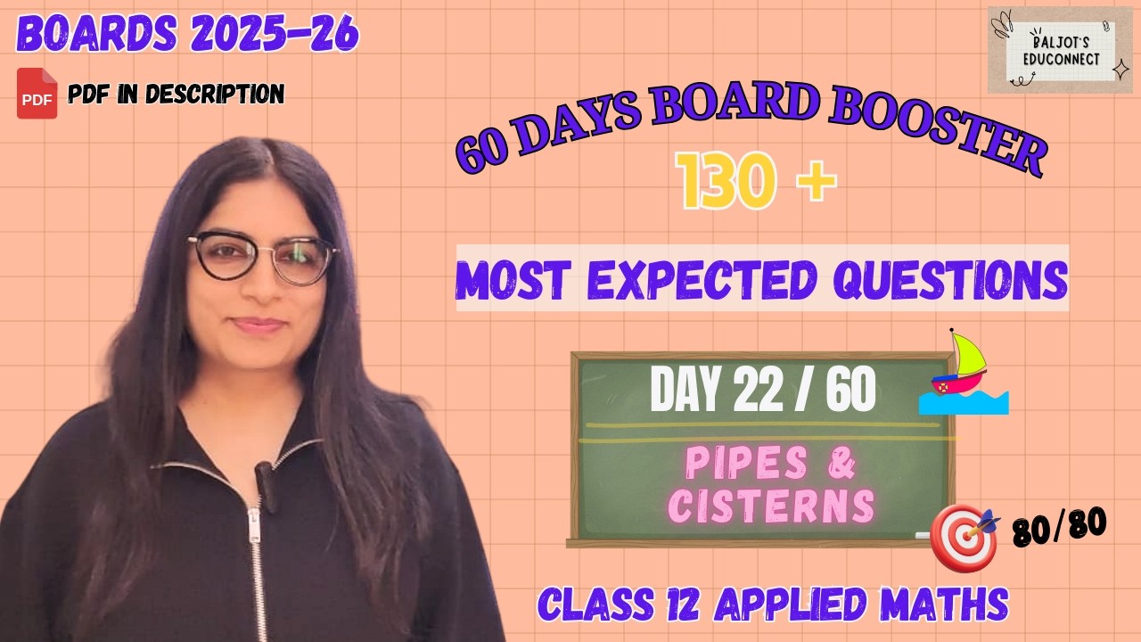 Score 100% in Pipes & Cisterns|  Day 22| Class 12 Applied Maths