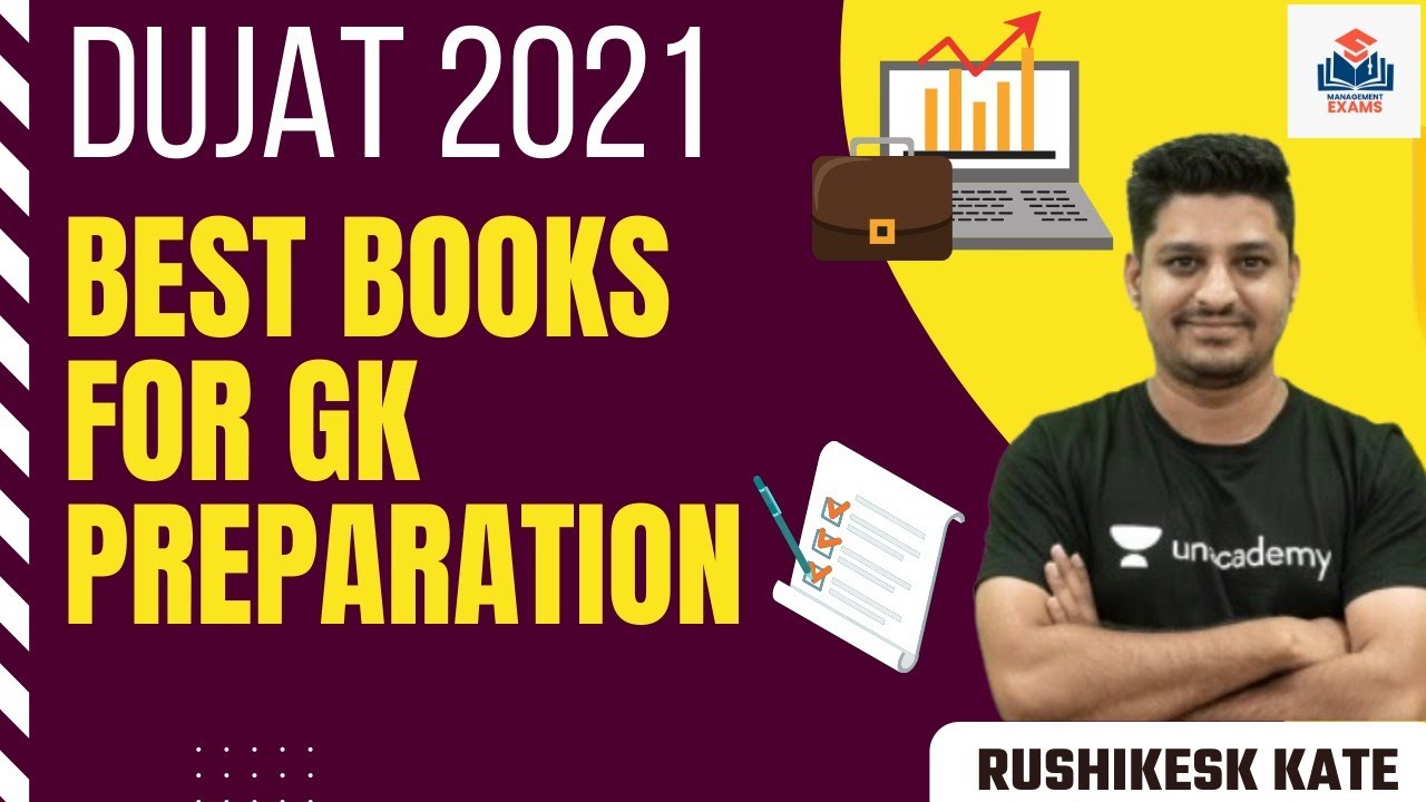 DUJAT 2021 | Best Books for GK Preparation l Crack Management Exams | Rushikesh Kate