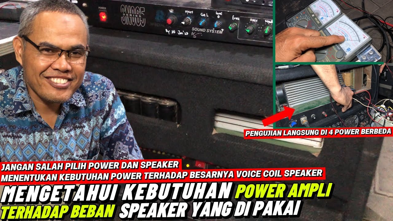 MENGETAHUI KEBUTUHAN POWER AMPLI UNTUK SPEAKER || Menentukan Besarnya Power Ampli Untuk Speaker