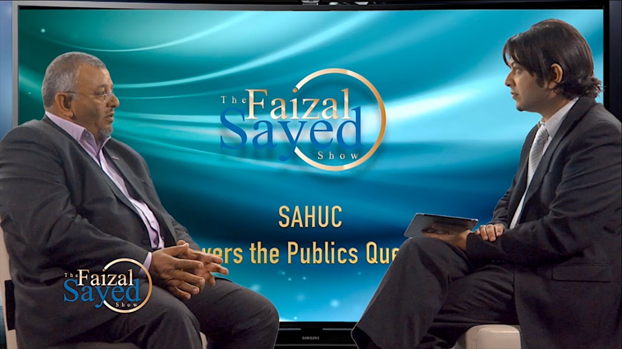 SAHUC Answers the Publics Questions on The Faizal Sayed Show