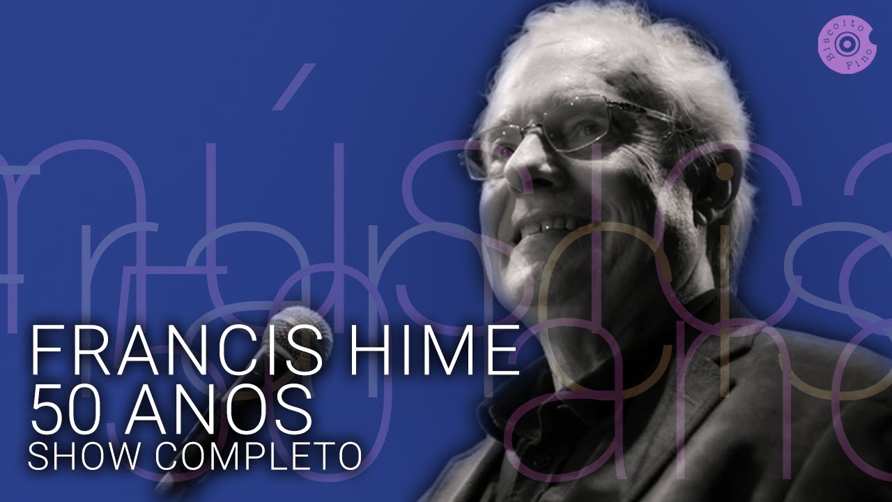 Francis Hime  - 
