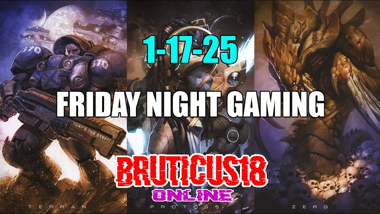 Friday night gaming - 1/17/25