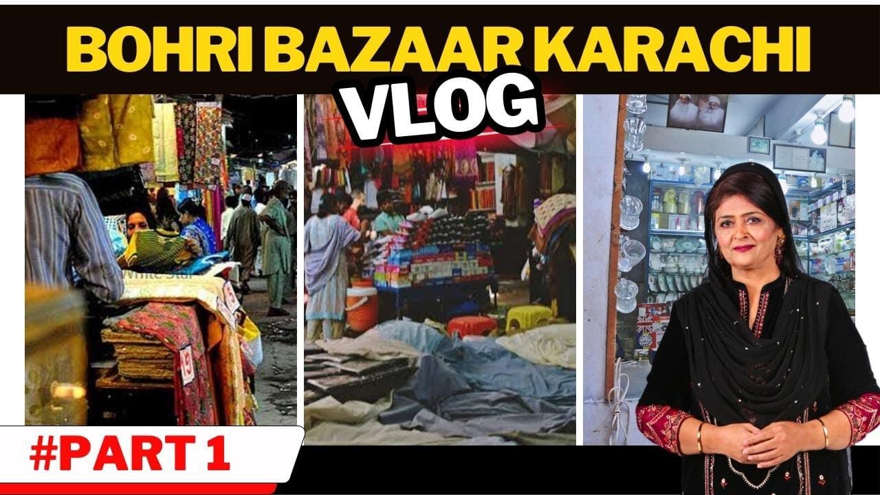 Karachi Bohri Bazaar Tour Part 01 I Tour De Bohri Bazaar Karachi #saminajalil #karachidilsay