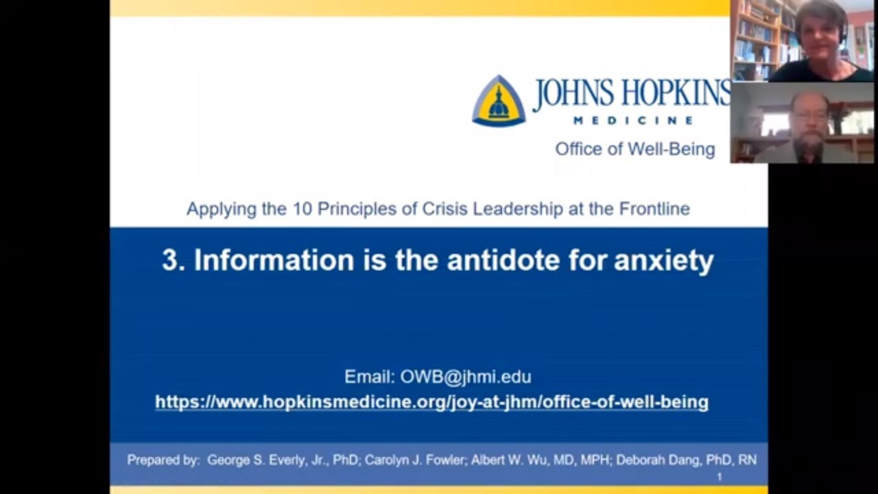 Applying the 10 Principles of Crisis Leadership at the Frontline 3&mdash;Information: Antidote for Anxiety