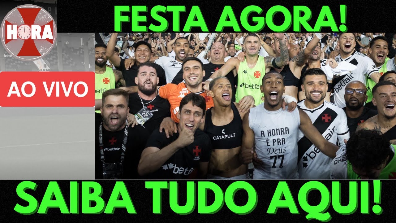MILH&Otilde;ES NO VASCO! DINHEIRO, TRANQUILIDADE E EUFORIA | A HORA DO VASCO EM FESTA!