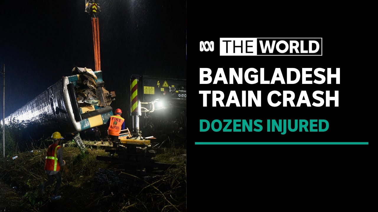 Bangladesh authorities investigate fatal train crash | The World