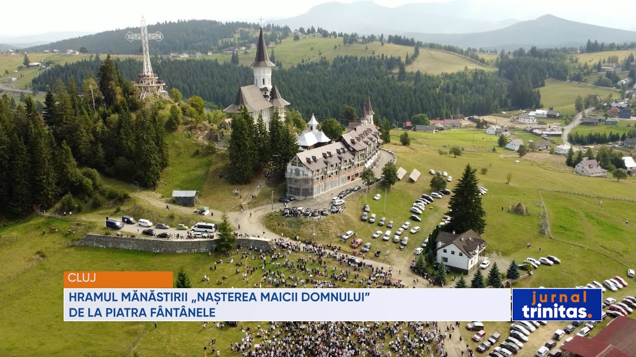 Hramul Mănăstirii „Nașterea Maicii Domnului” de la Piatra Fântânele