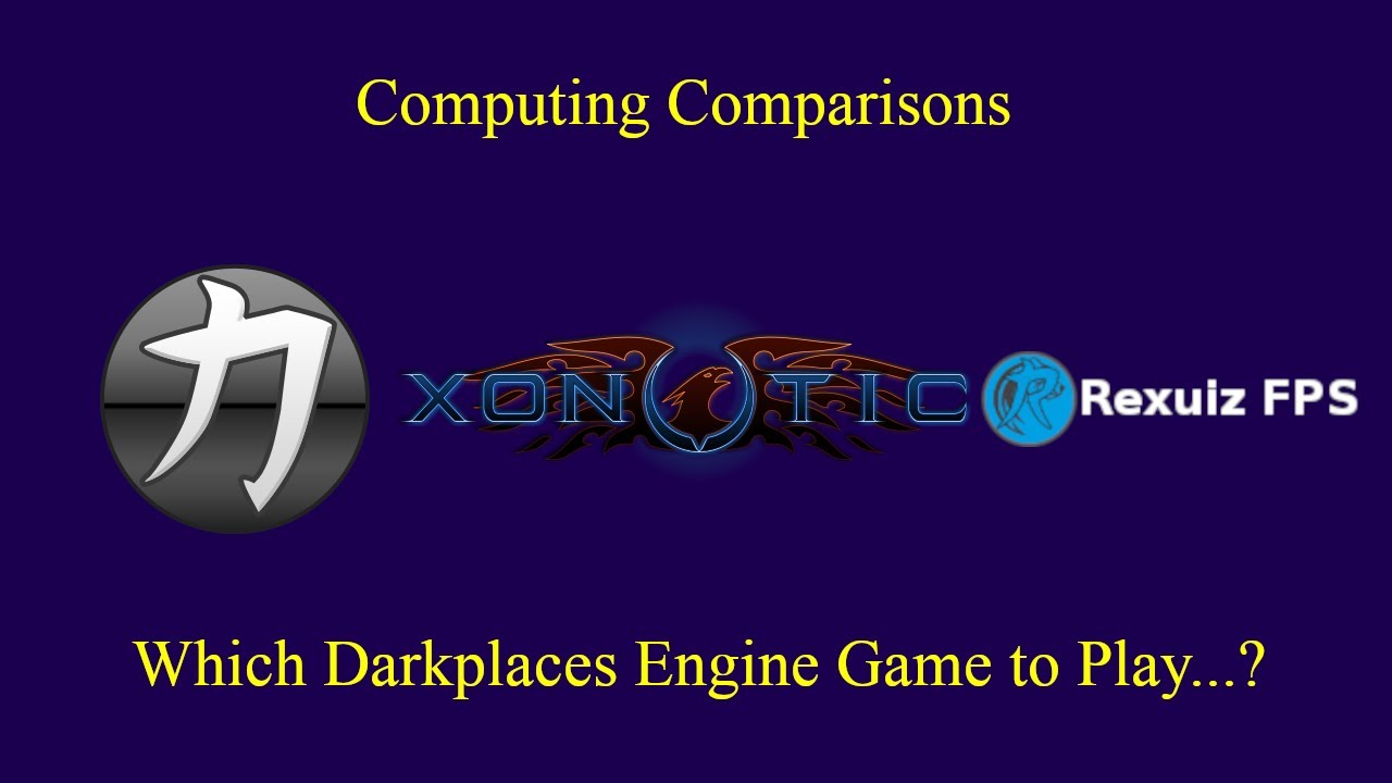 Computing Comparisons Ep. 1 | Nexuiz, Xonotic and Rexuiz