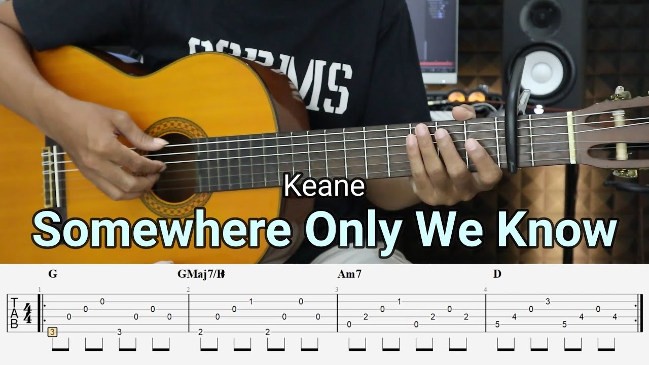 Somewhere Only We Know – Keane - Fingerstyle Guitar Tutorial + TAB & Lyrics