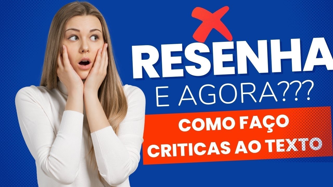 Resenha Crítica itens do fichamento, resumo e análise de textos, capítulos e artigos
