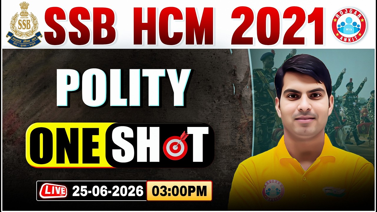 SSB Head Constable (Ministerial) Polity Classes | SSB HCM Polity One Shot | Polity By Ranjeet Sir