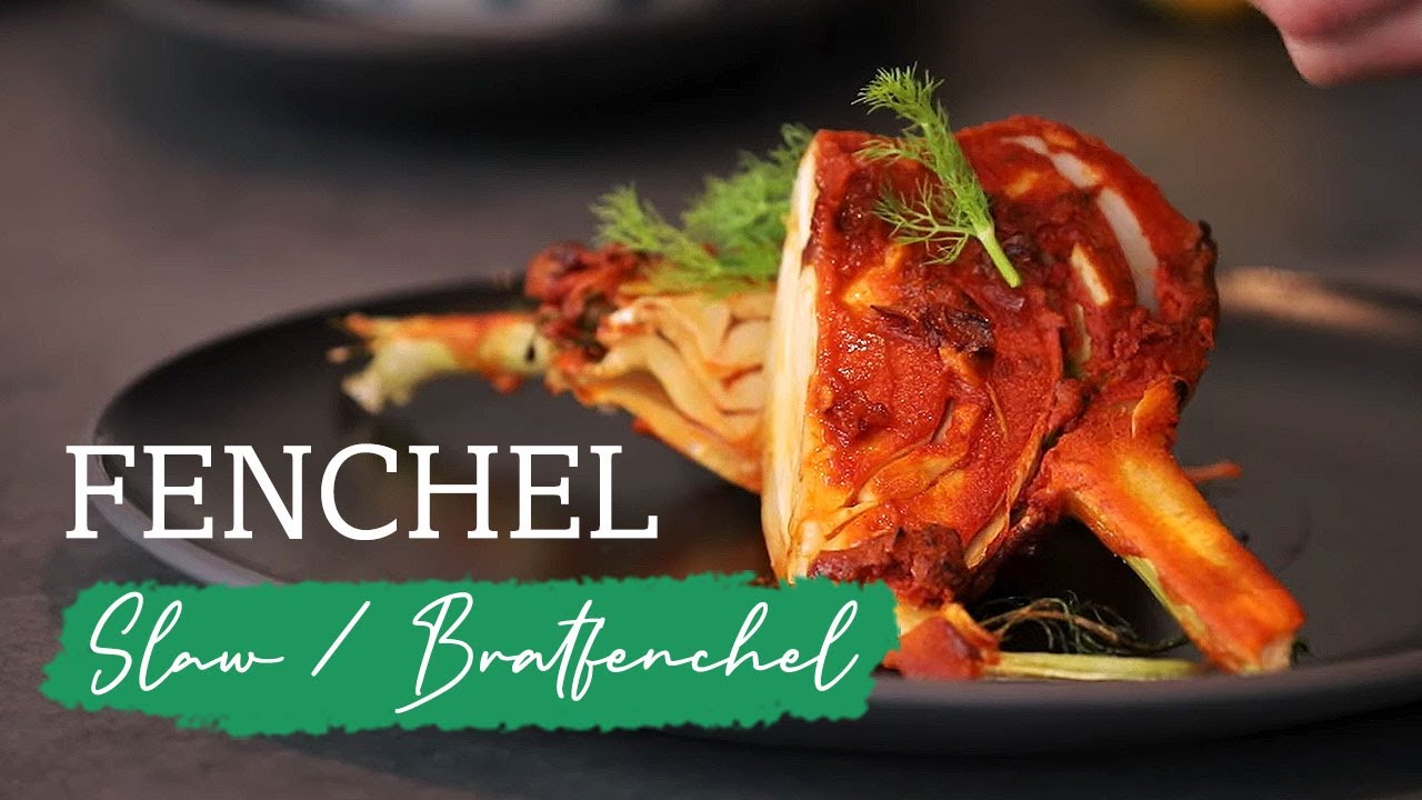 sommerlicher Fenchel Slaw & Bratfenchel - saisonal & vegan