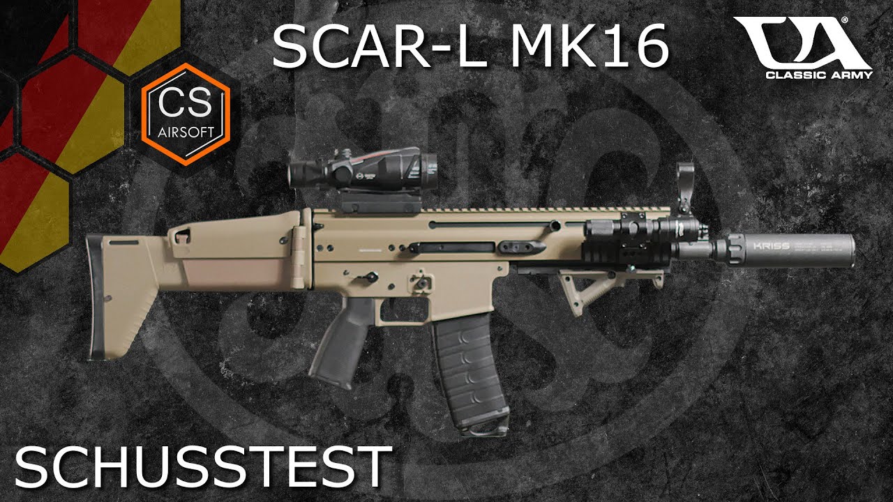 SCAR-L MK16 von Classic Army Schusstest | CS Airsoft