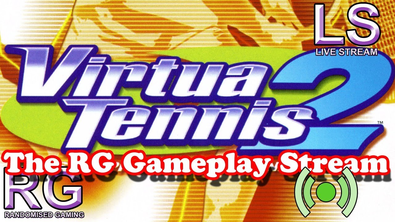 [🔴 LIVE STREAM] Virtua Tennis 2 - SEGA Dreamcast - Gameplay & Discussion [HD 1080p60]