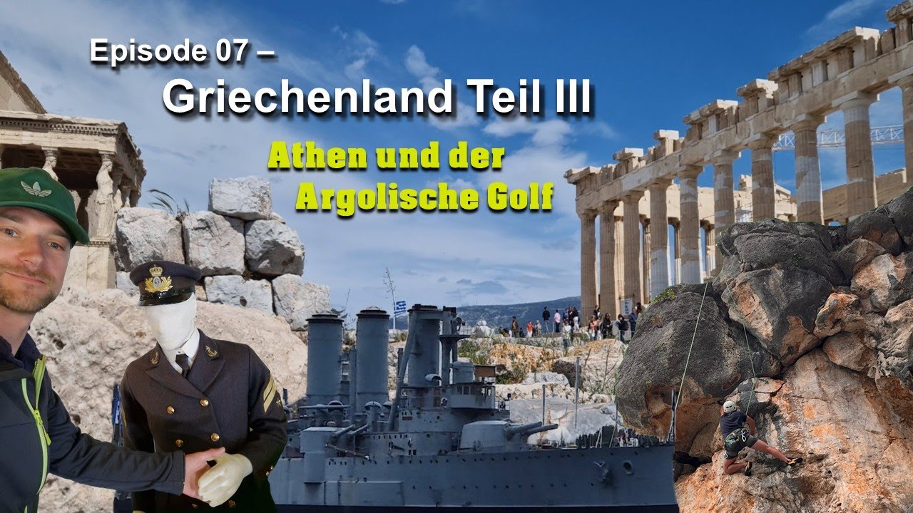 Athen und der Argolische Golf - Griechenland Teil III | EP07