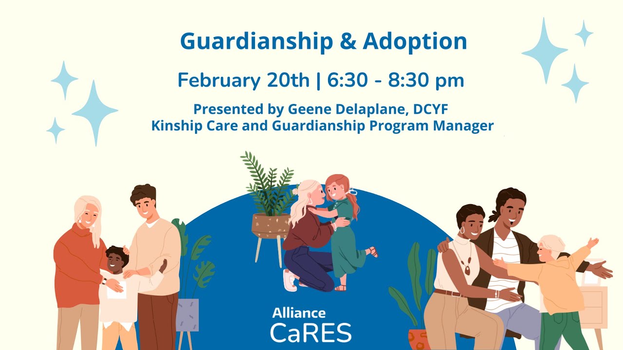 Guardianship and Adoption