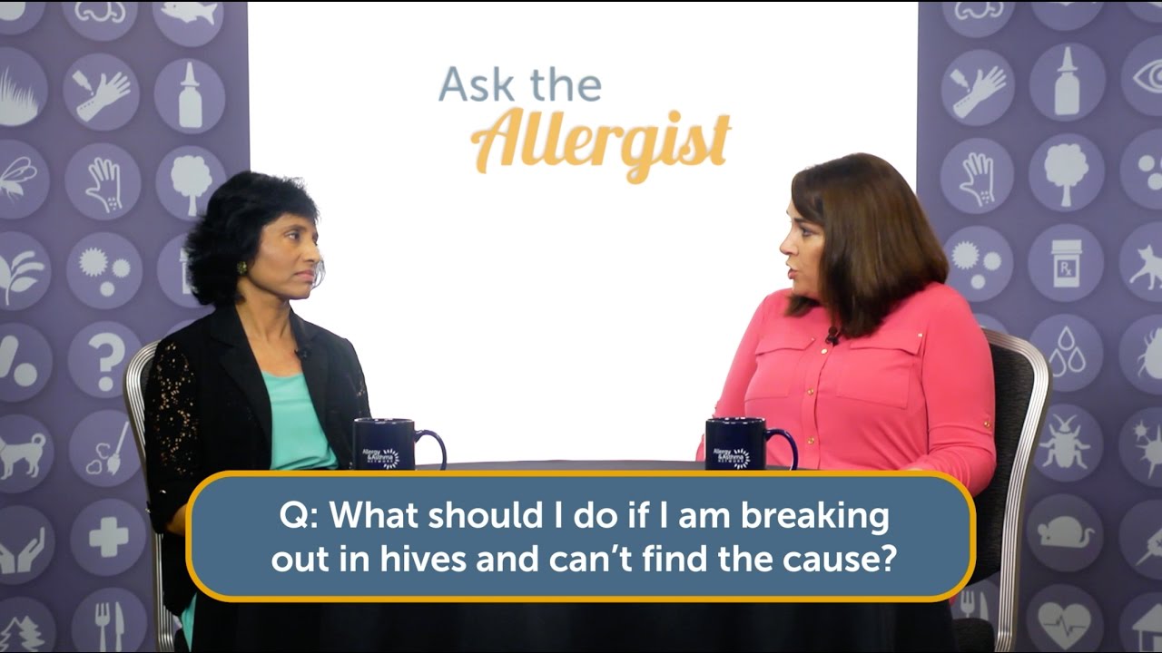 Ask the Allergist: Pinpointing the Cause of Hives
