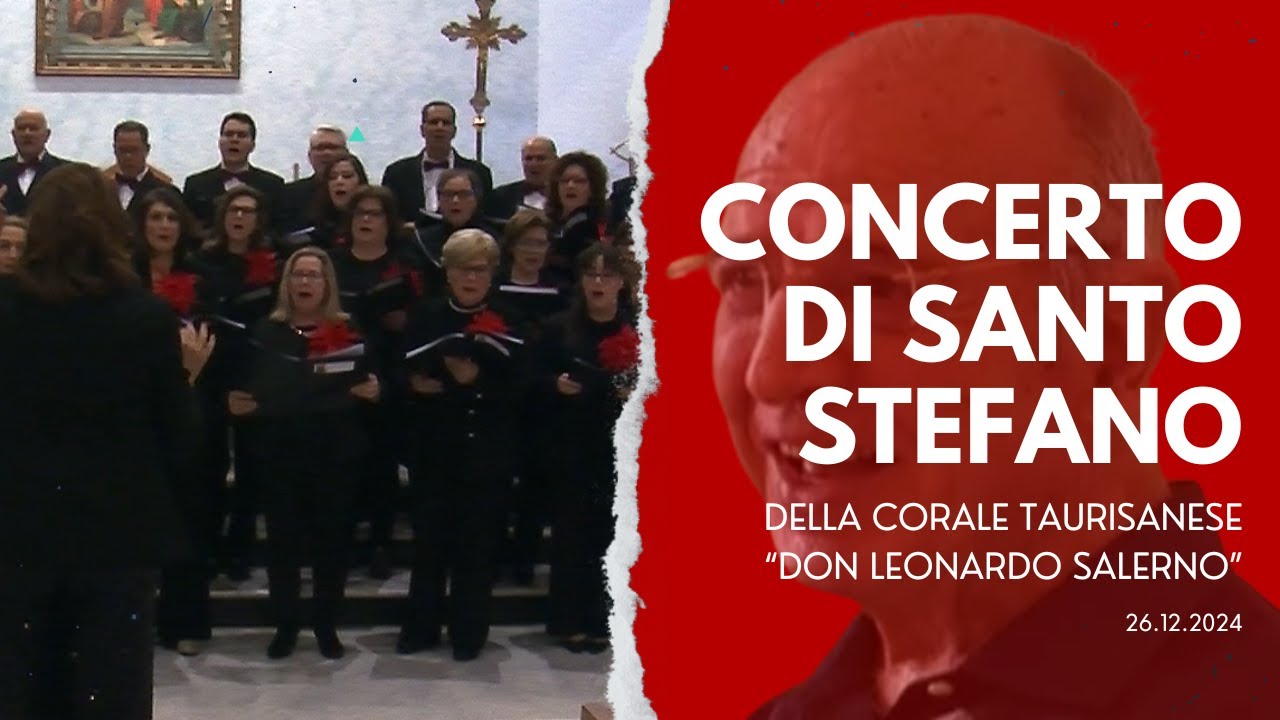 Concerto di Santo Stefano 2024 della Corale Taurisanese 