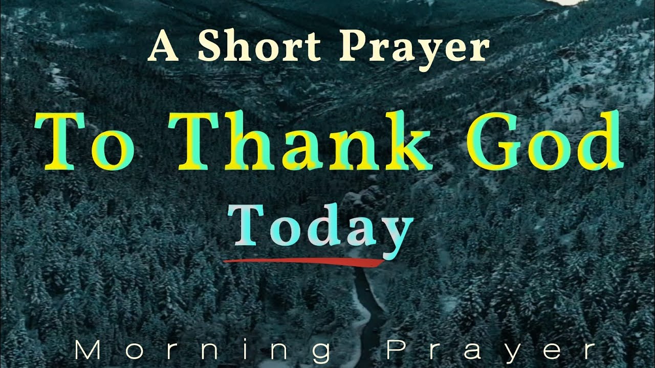 Thank God For Today 🙏 Daily Gratitude Prayer | Thank God First Before Starting Your Day
