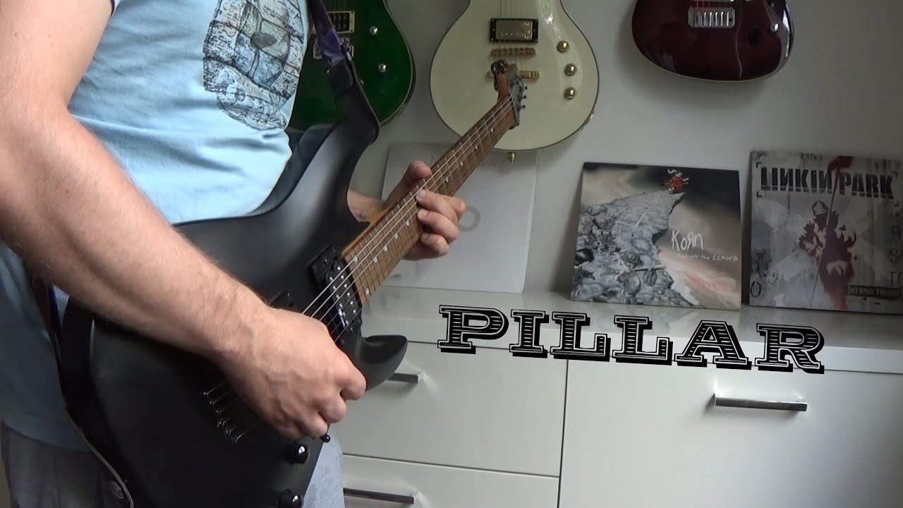 Pillar - Nails (Guitar cover/Tabs)