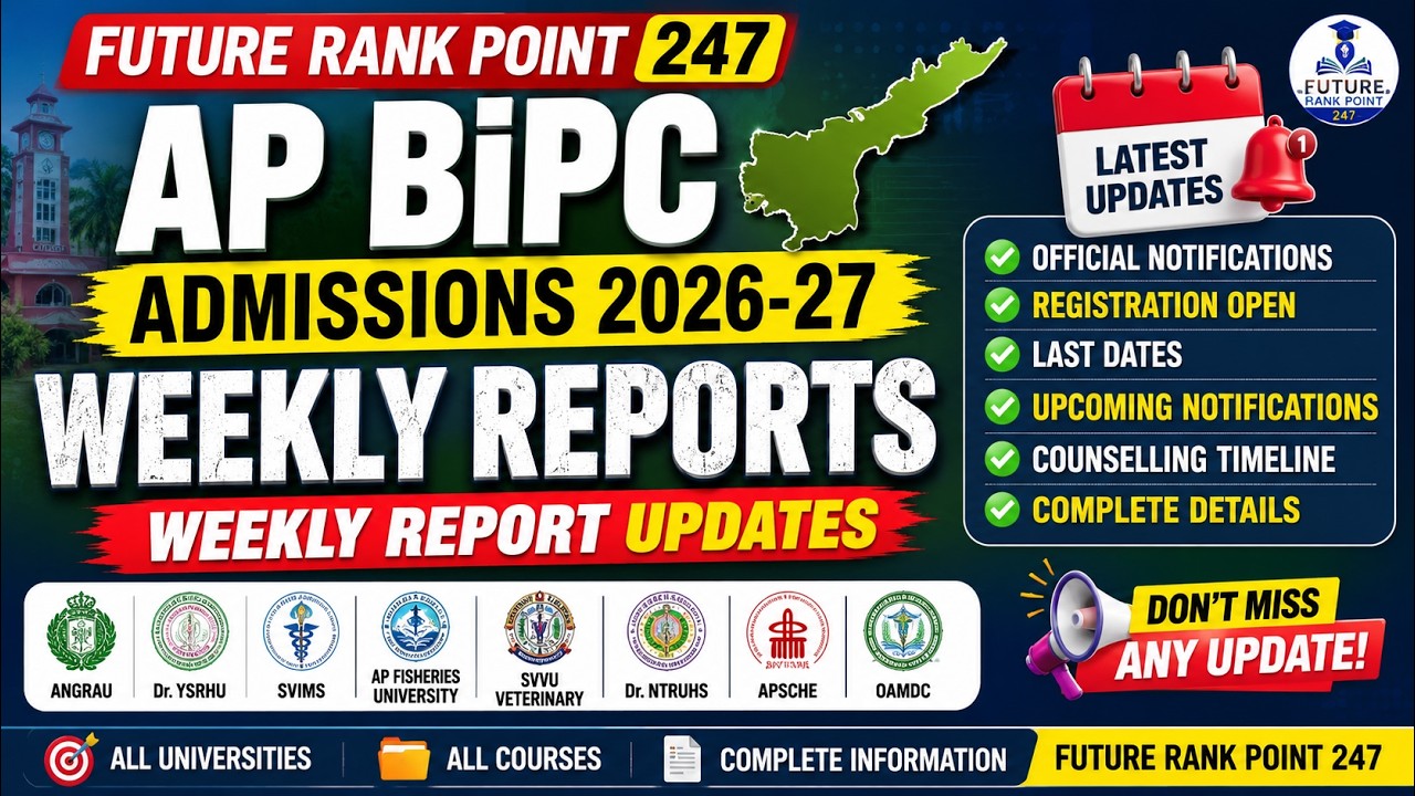 AP BiPC Admissions 2026&ndash;27 Weekly Report | Official Notifications | Registration & Upcoming Couns...