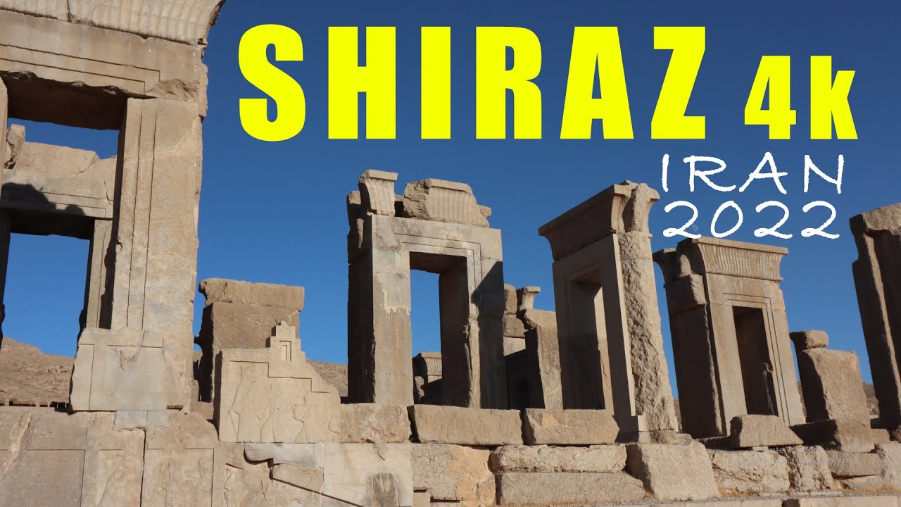 SHIRAZ - 4K - شیراز - استان فارس - Travel Video - Timelapse 2022