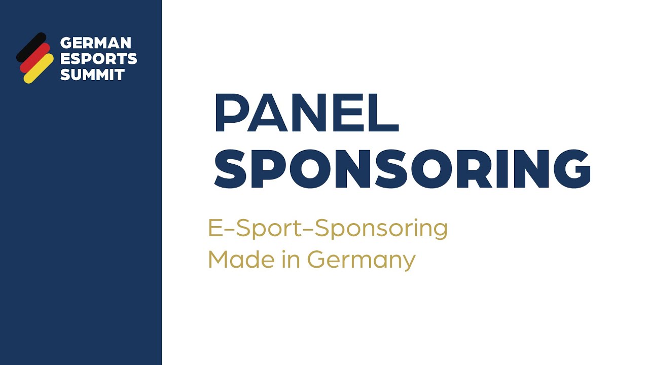 GES22 - 3/5 | Panel: E-Sport-Sponsoring - Made in Germany