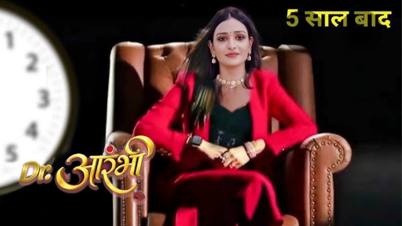 After Leap Aarambhi Back For Revenge ,family Shock || Dr. Aarambhi || UPCOMING TWIST
