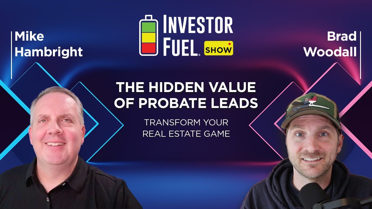 The Hidden Value of Probate Leads