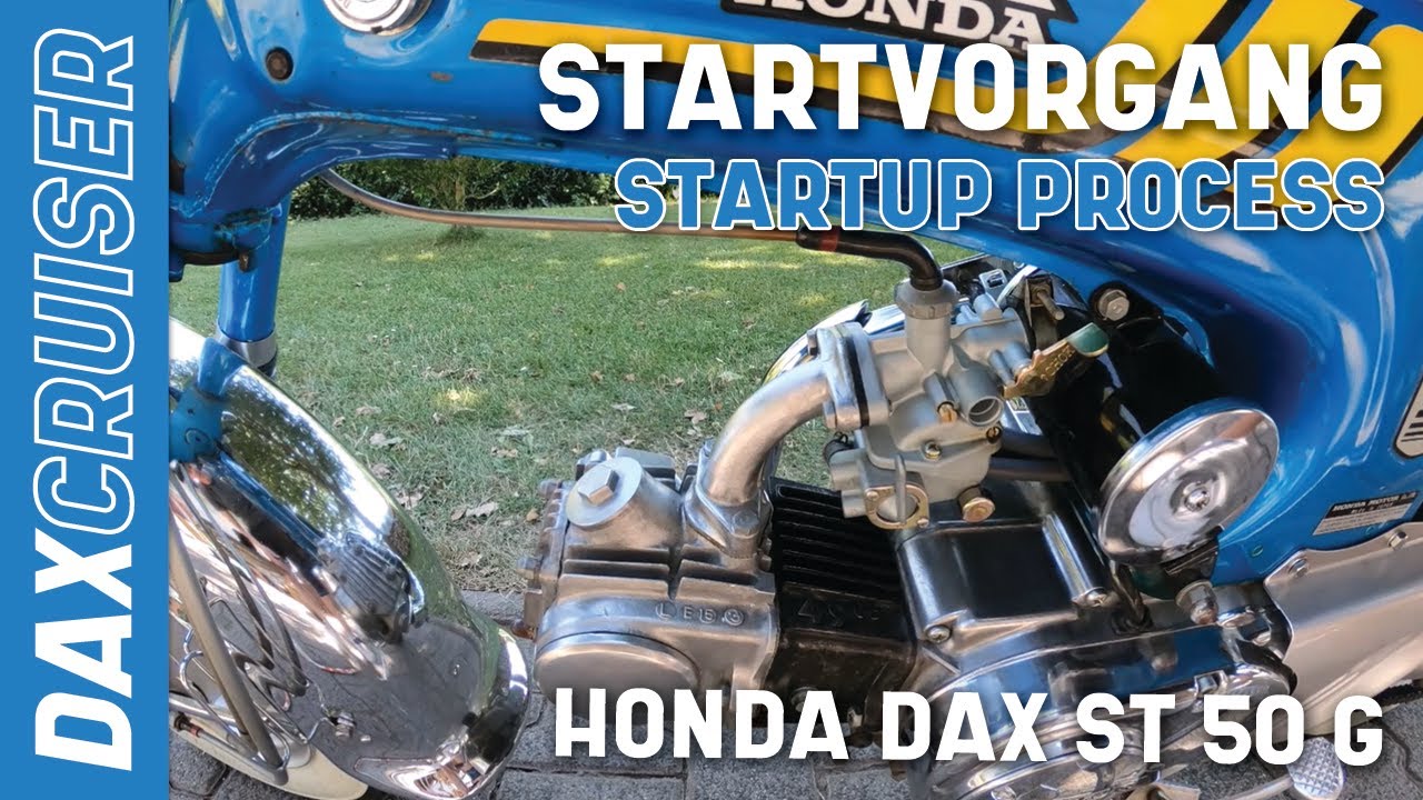 Honda Dax ST 50 G Startvorgang | Startup process