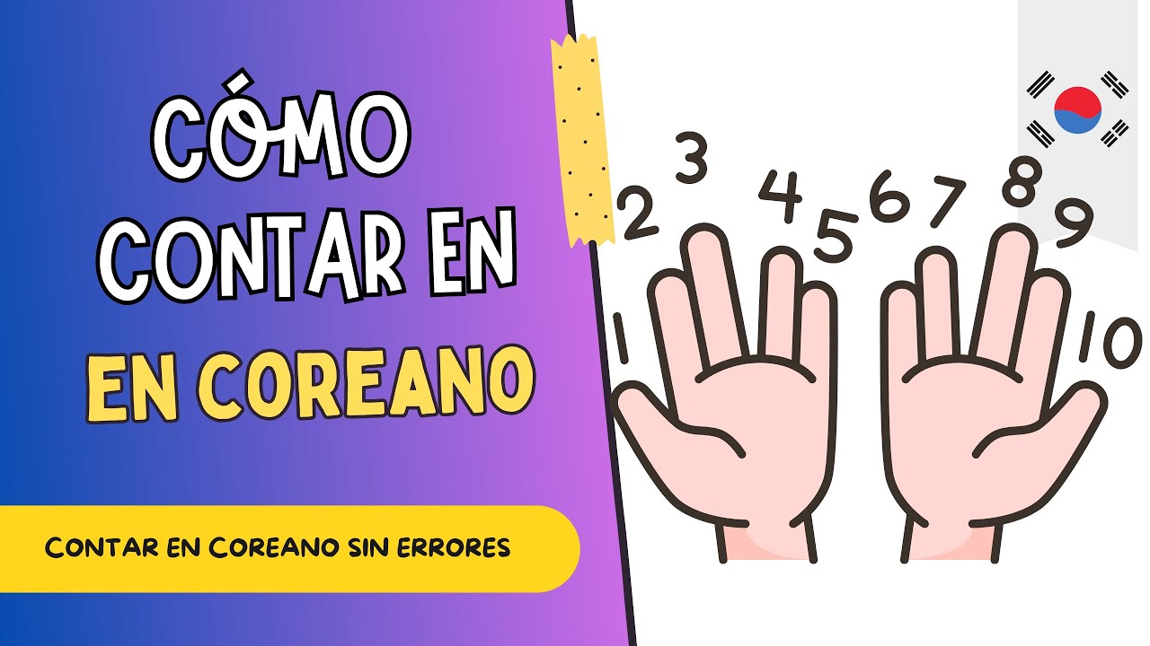 🔢 Cómo contar objetos en coreano | Clase para principiantes 🇰🇷✨
