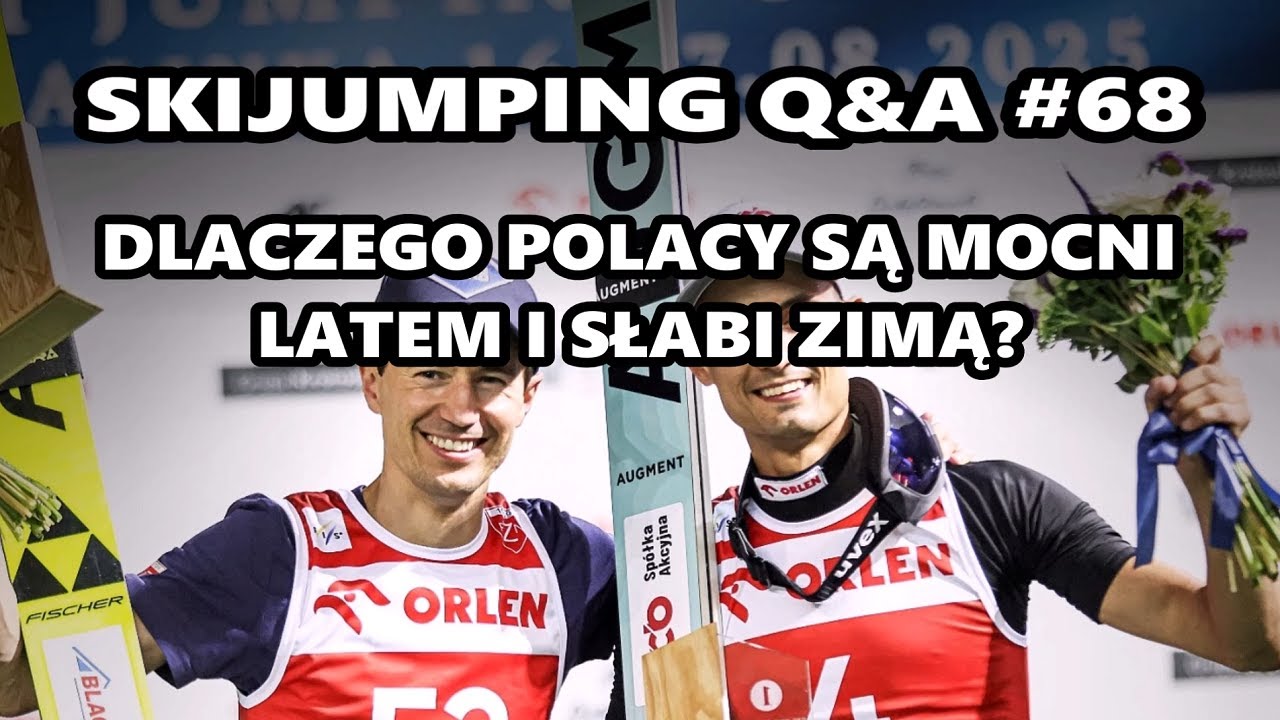 Dlaczego Polacy są MOCNI LATEM i SŁABI ZIMĄ? Skijumping Q&A #68