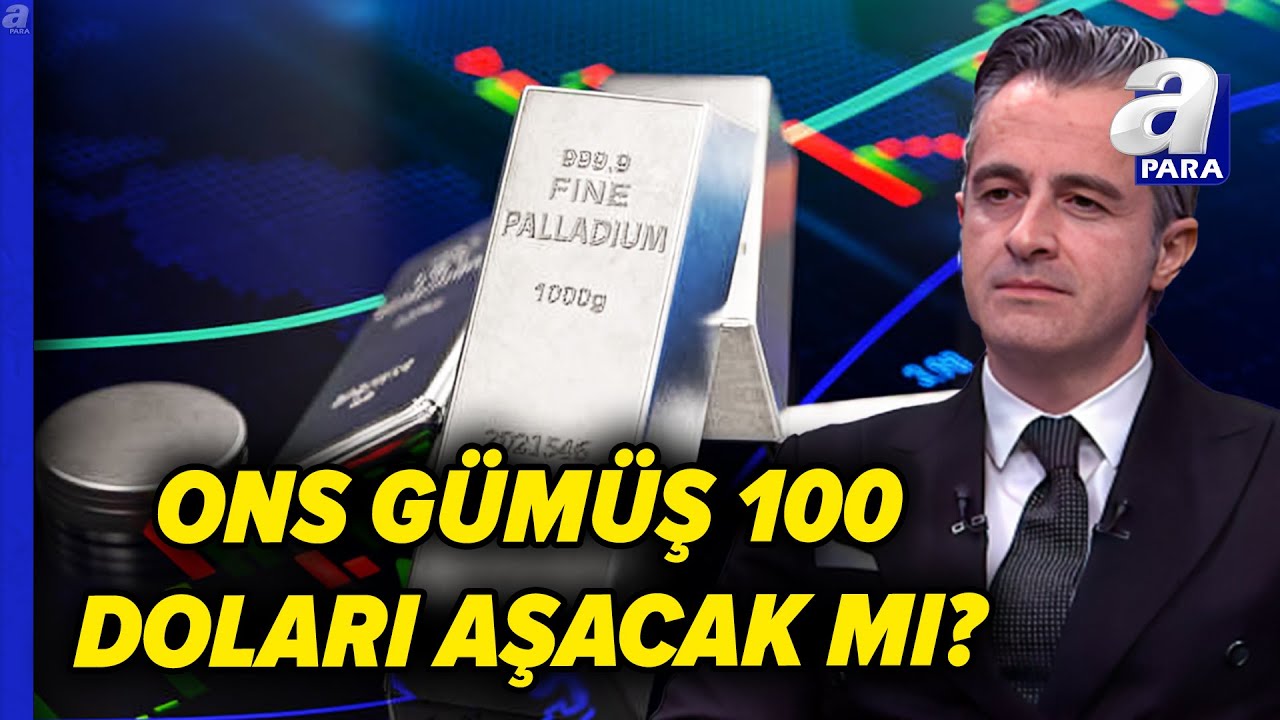ONS Gümüş Yeni Bir Rotaya Mı Girecek? ONS Gümüş 100 Dolar Seviyesini Görecek Mi? | A Para