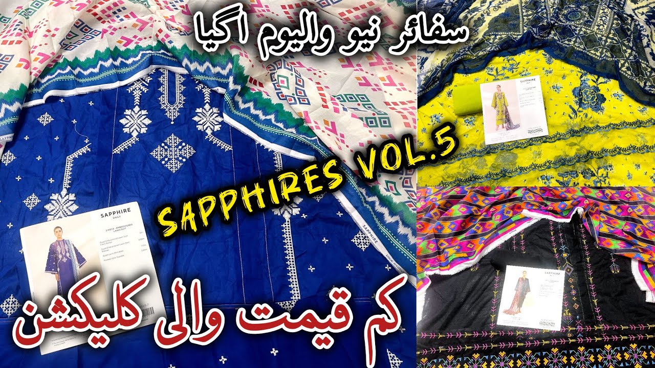 Sapphire New summer collection Vol.5 Launching Today🔥🔥 Sapphire New collection Low Price Dresses❤️🔥