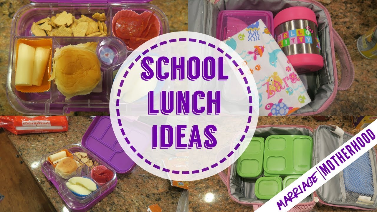 Simple School Lunch Ideas | Before and After | Marriage & Motherhood