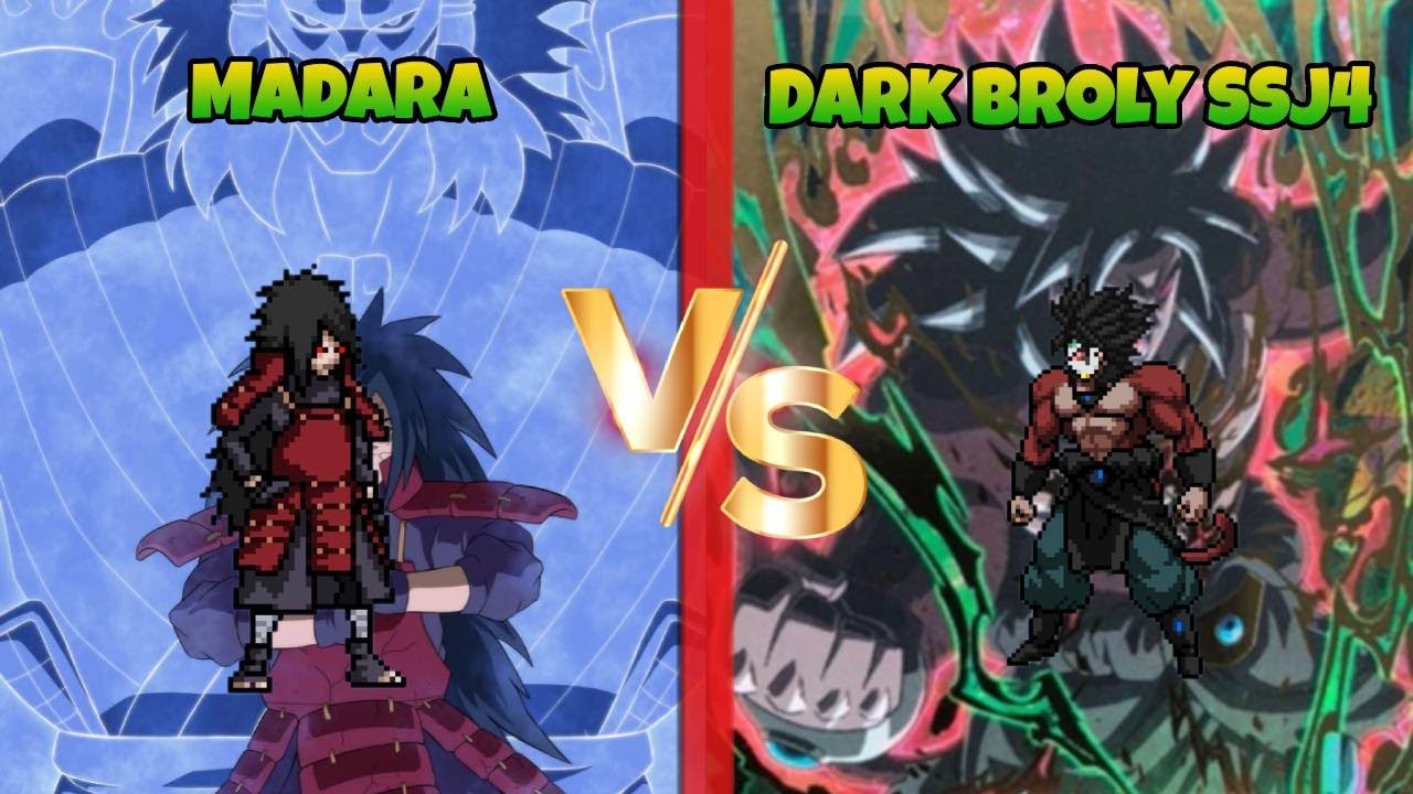 Jump Force MUGEN Madara vs Dark Broly SSJ4