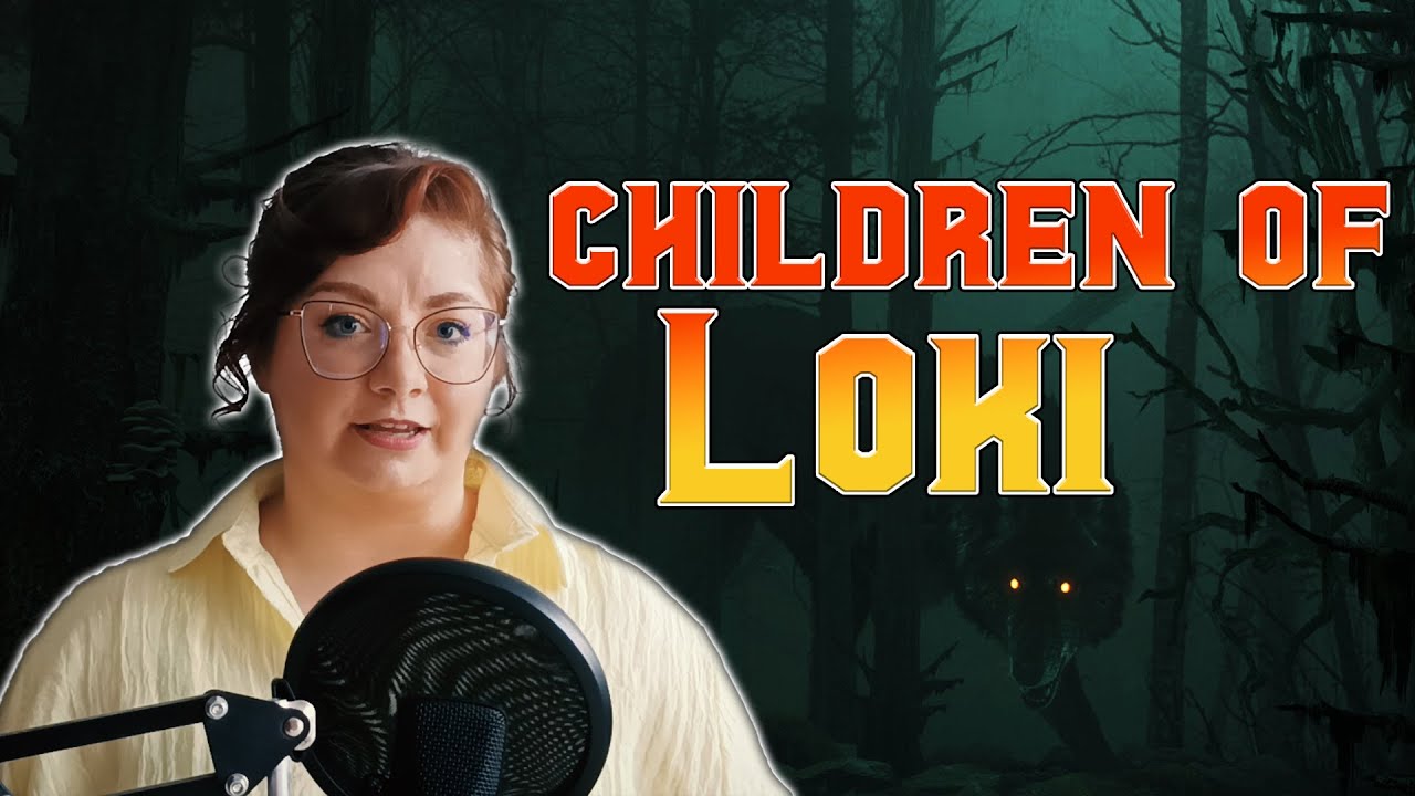 Norse Myths and Legends - Loki's Children, Ragnarok