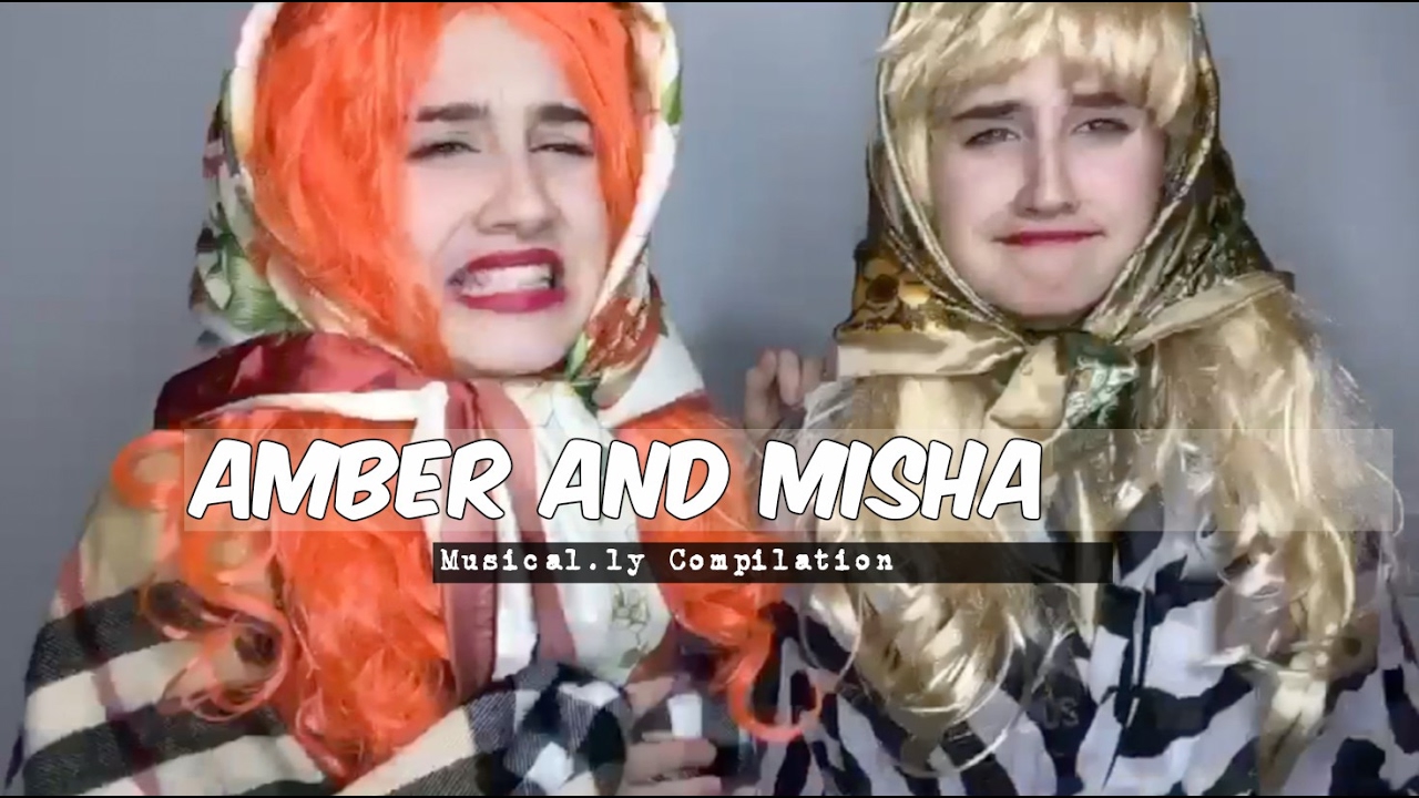 Amber and Misha Musical.ly Compilation 2017