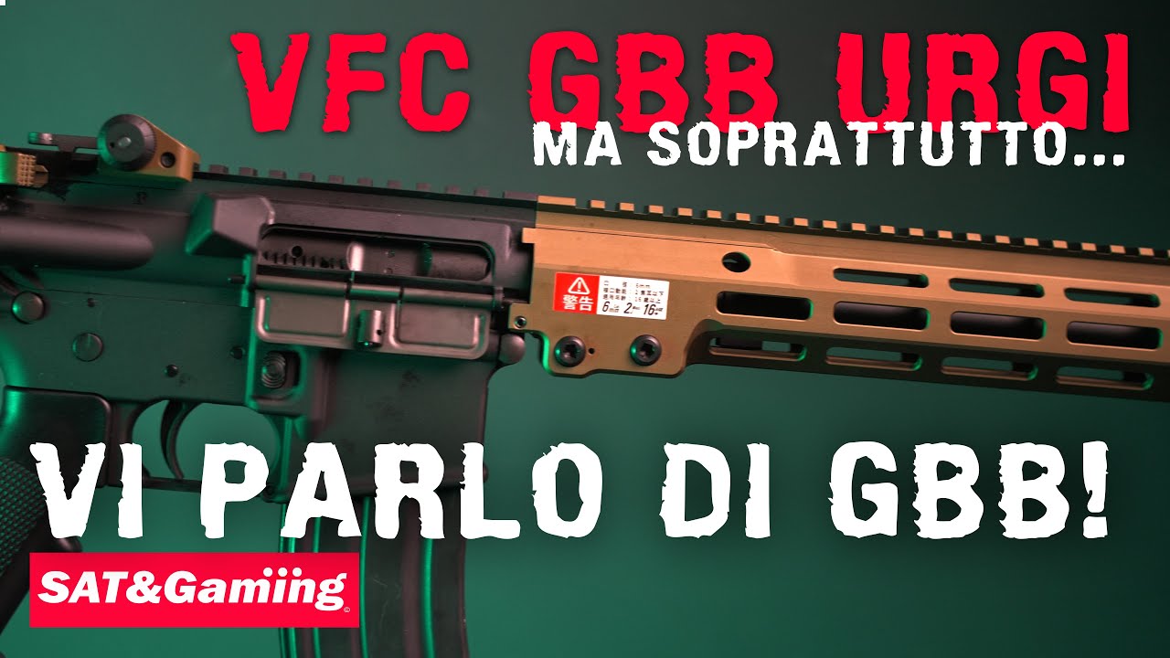 VFC GBB URGI e poi PARLIAMO DI GBB!! 2.0