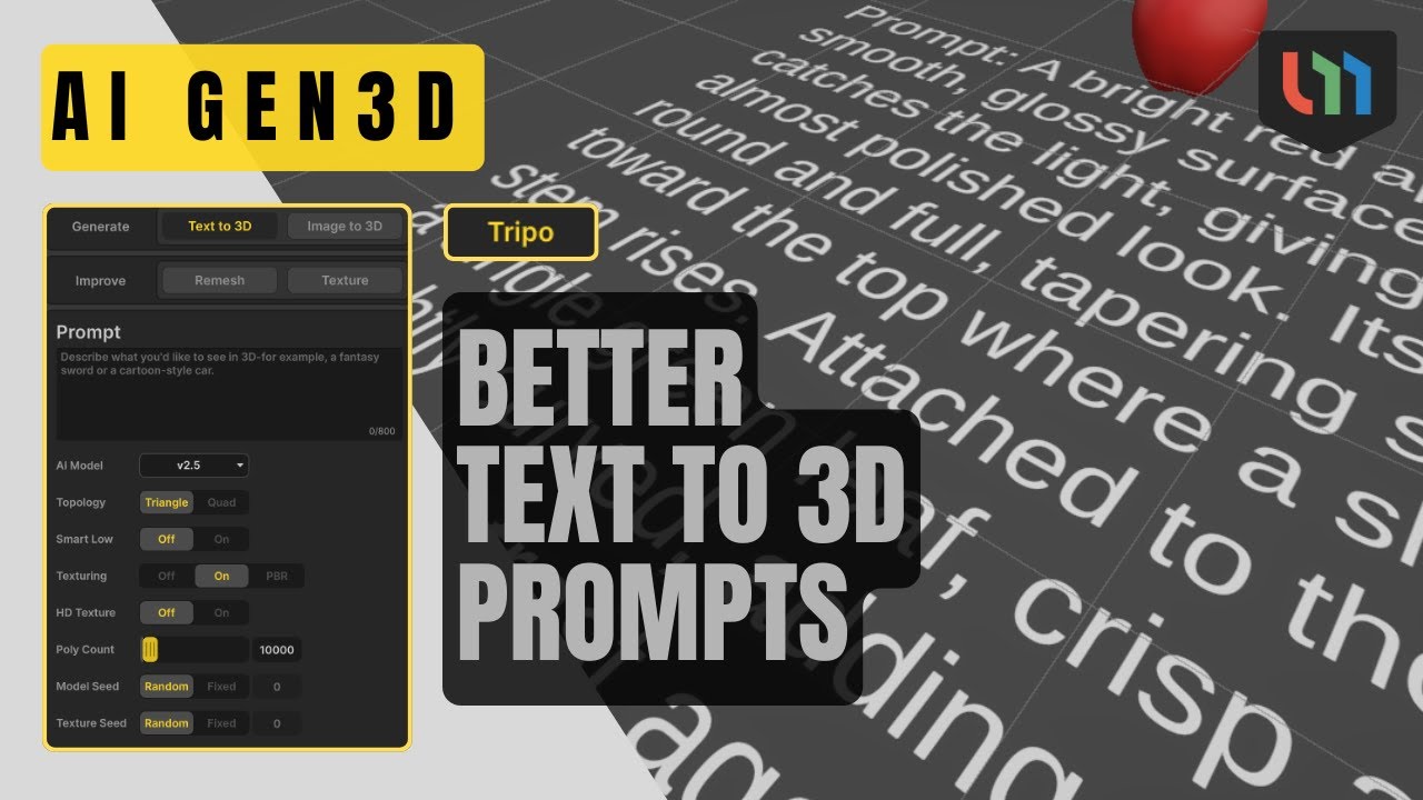 You need more details in your AI Text to 3D Prompts