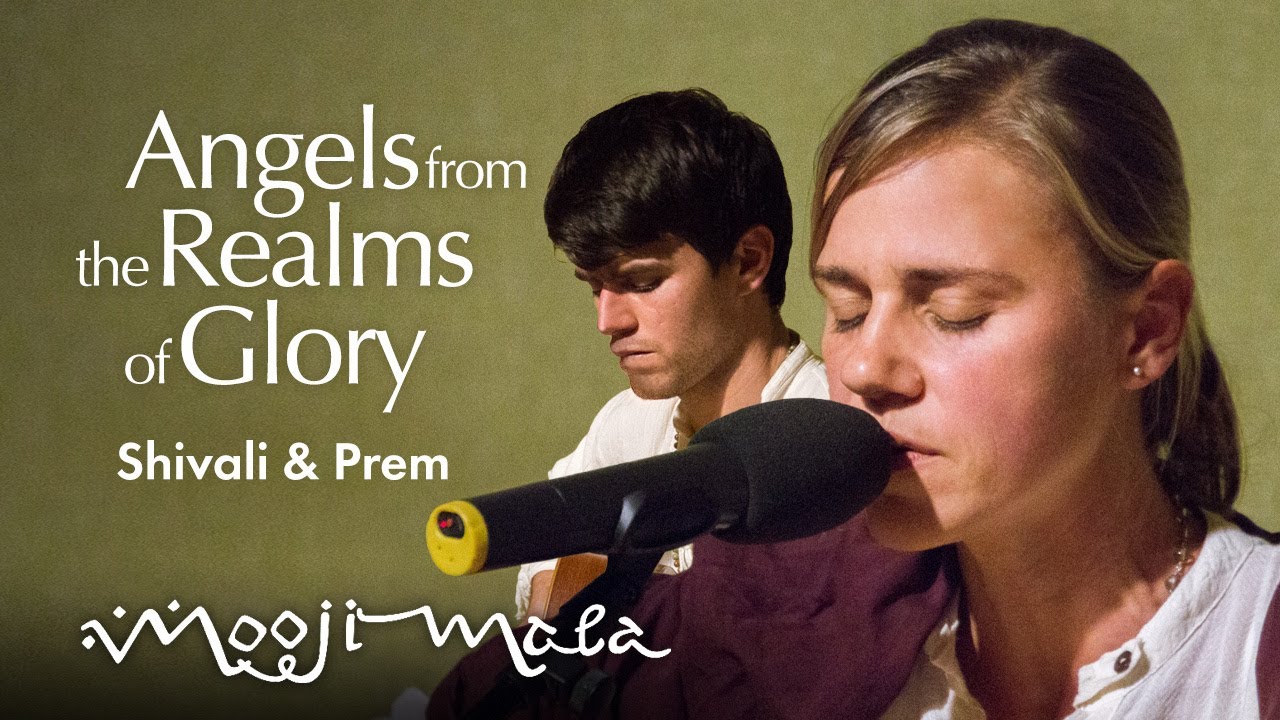 Shivali & Prem &ndash; Angels from the Realms of Glory