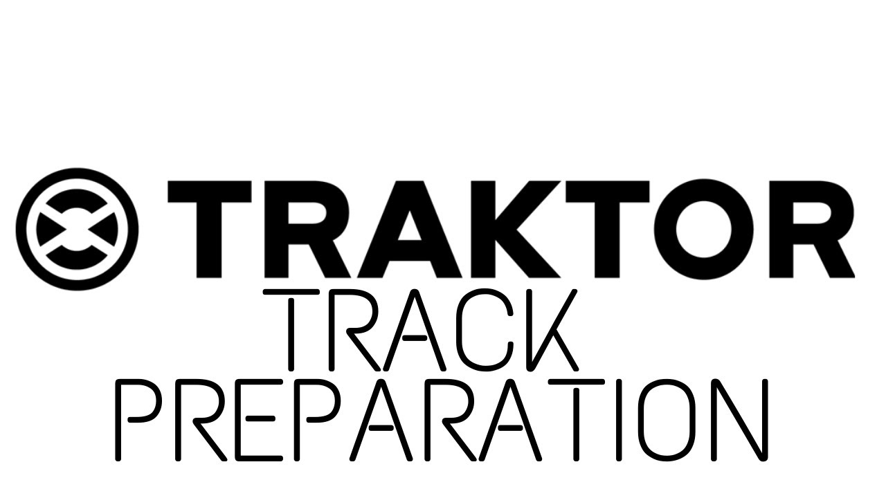 Traktor 3 2020 Tutorial : Preparazione della traccia