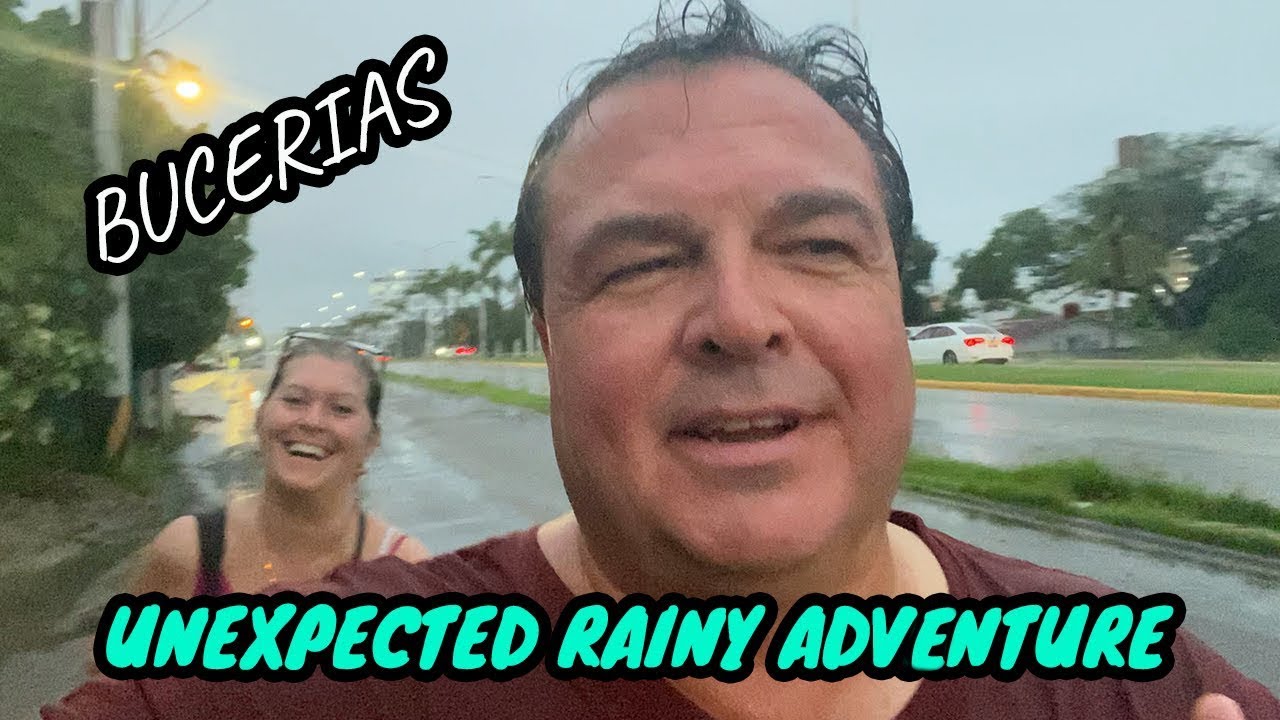 UNEXPECTED RAINY ADVENTURE: WALKING HOME FROM KAREN'S RESTAURANT IN BUCERIAS, MEXICO!
