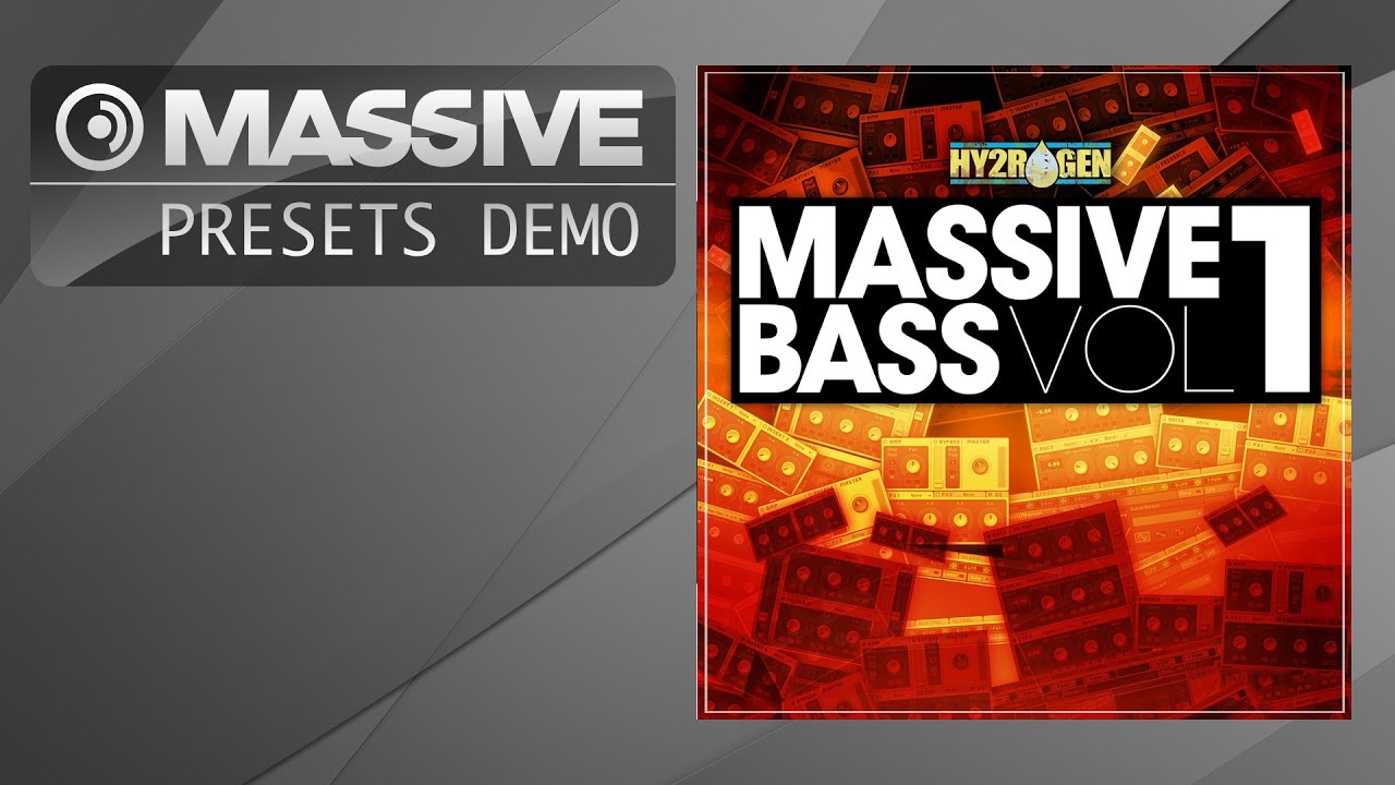 Massive Presets: Hy2rogen - Massive Bass Vol. 1 (EDM, Electro..)