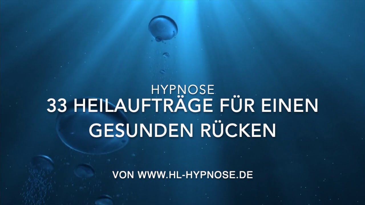 33 Heilauftr&auml;ge f&uuml;r einen gesunden R&uuml;cken - Hypnose