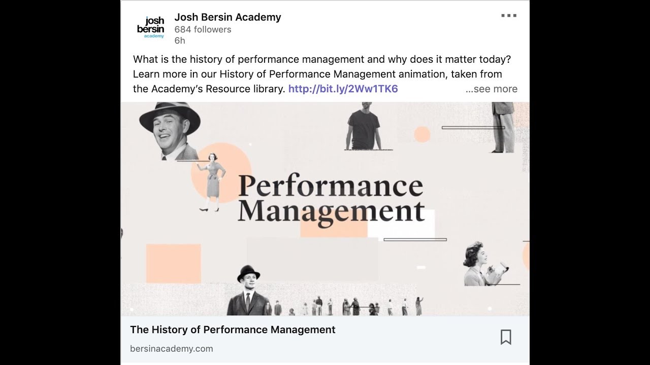 The History of Performance Management, from The Josh Bersin Academy