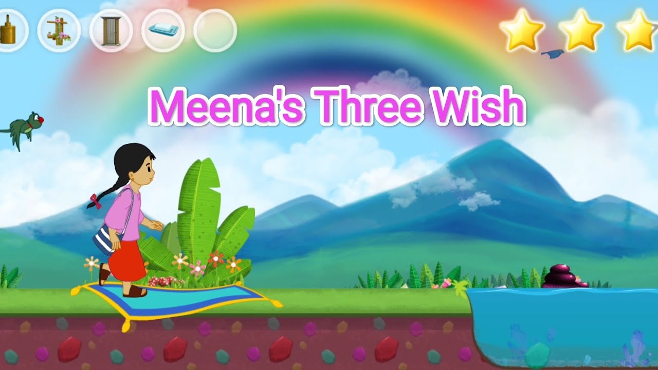 Mena game/Level-2 Meena's Three wishes/Porosh Mony