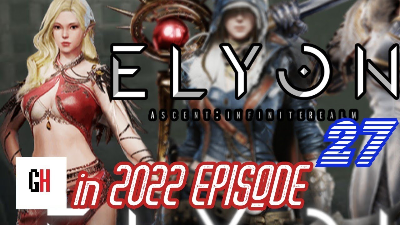 Elyon in 2022