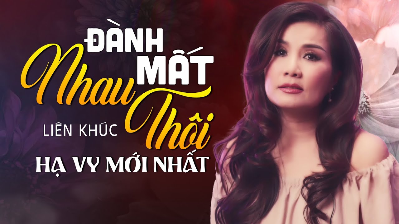 HẠ VY Cất Tiếng H&aacute;t M&ecirc; Hoặc L&ograve;ng Người - 1000 người nghe 999 người nghiện | LK Đ&agrave;nh Mất Nhau Th&ocirc;i