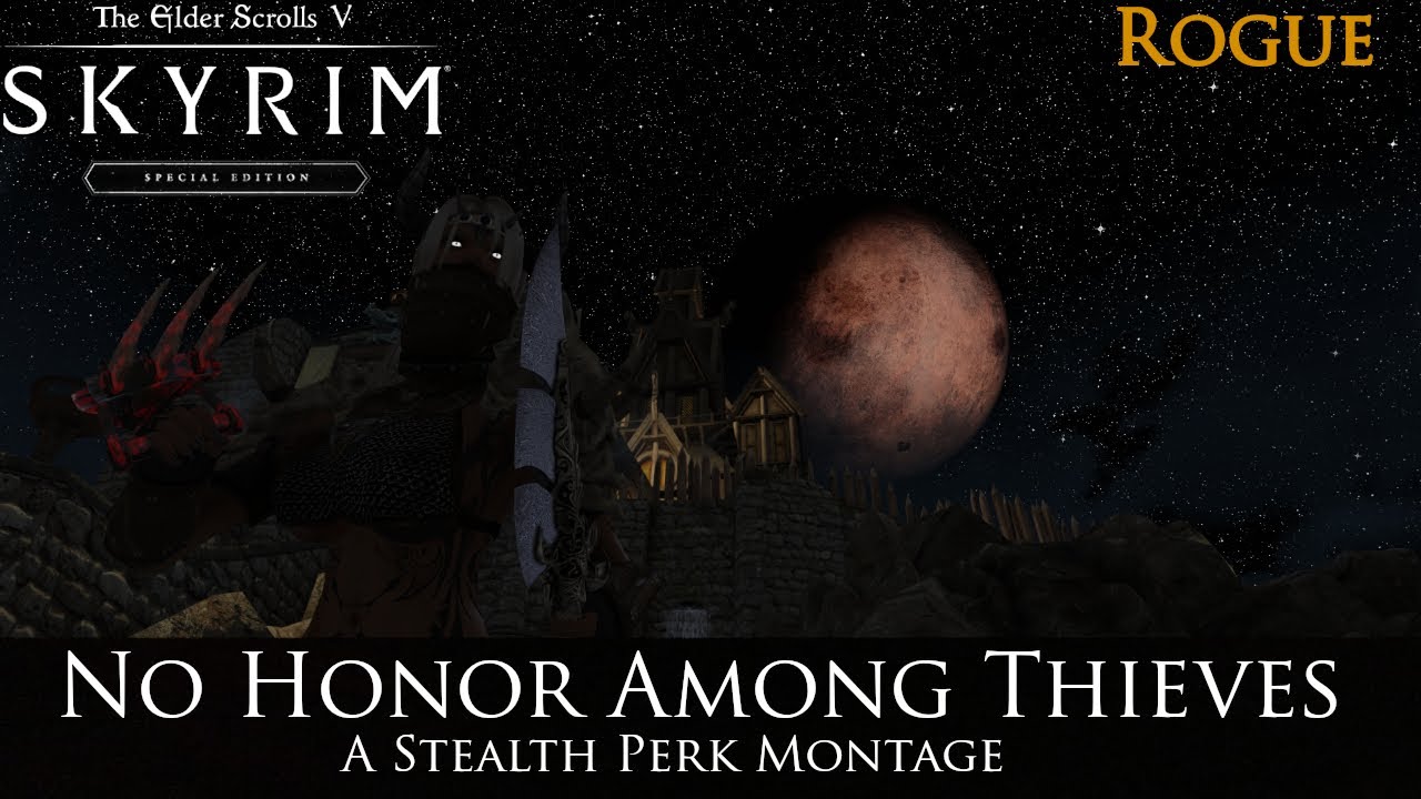 No Honor Among Thieves | A Stealth Montage